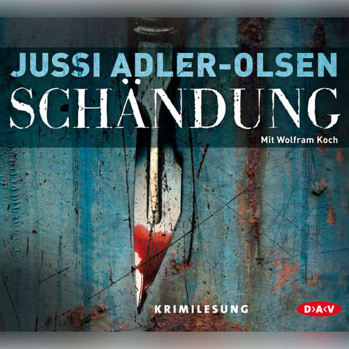Hoerbuch Schändung (Lesung) - Jussi Adler-Olsen - Wolfram Koch Hoerbuch Schändung (Lesung) - Jussi Adler-Olsen - Wolfram Koch
