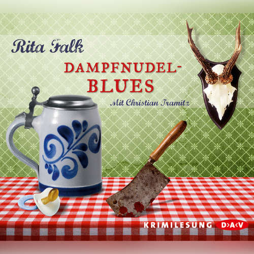 Hoerbuch Dampfnudelblues - Rita Falk - Christian Tramitz
