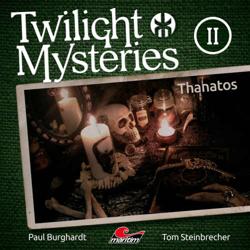 Hoerbuch Twilight Mysteries, Die neuen Folgen, Folge 2: Thanatos - Paul Burghardt - Marc Schülert