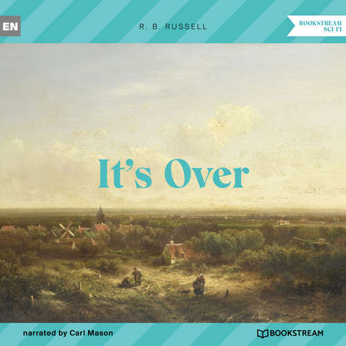 Audiobook It's Over - R. B. Russell - Carl Mason