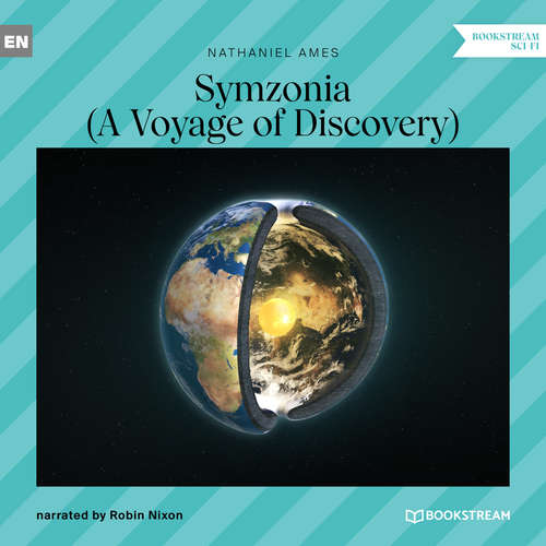 Audiobook Symzonia - A Voyage of Discovery - Nathaniel Ames - Robin Nixon