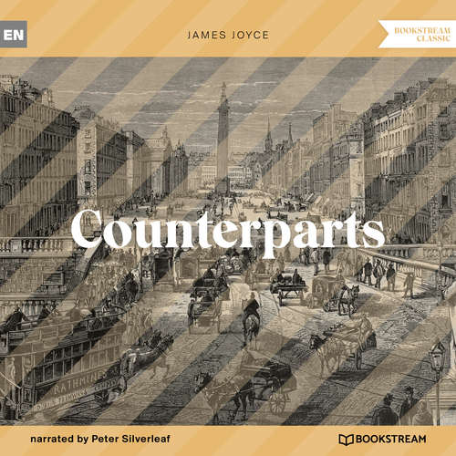 Audiobook Counterparts - James Joyce - Peter Silverleaf