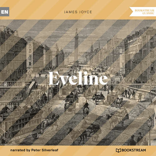 Audiobook Eveline - James Joyce - Peter Silverleaf