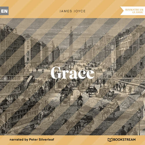 Audiobook Grace - James Joyce - Peter Silverleaf