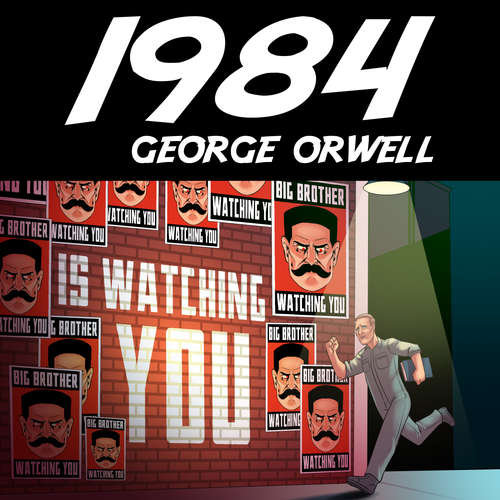 Hoerbuch George Orwell: 1984 (deutschsprachige Gesamtausgabe) - George Orwell - Nils Wittrock