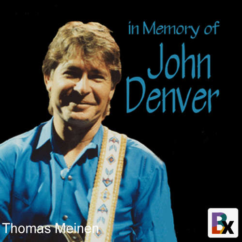 Hoerbuch John Denver - Thomas Meinen - Thomas Meinen