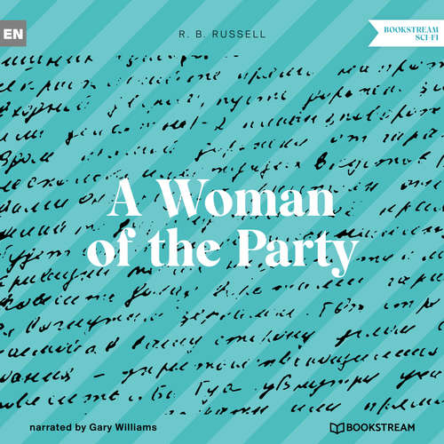 Audiobook A Woman of the Party - R. B. Russell - Gary Williams