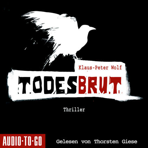 Hoerbuch Todesbrut - Klaus-Peter Wolf - Thorsten Giese