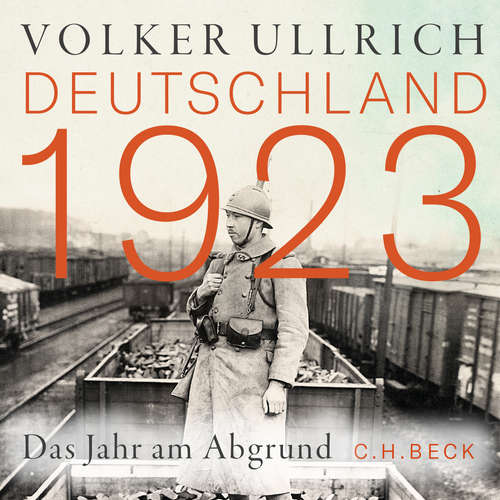 Hoerbuch Deutschland 1923 - Volker Ullrich - Peter Bieringer