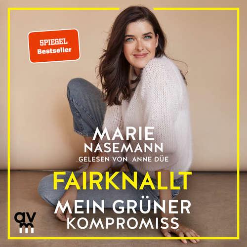 Hoerbuch Fairknallt - Marie Nasemann - Anne Düe