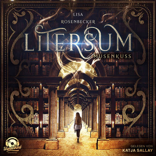 Hoerbuch Litersum: Musenkuss - Lisa Rosenbecker - Katja Sallay