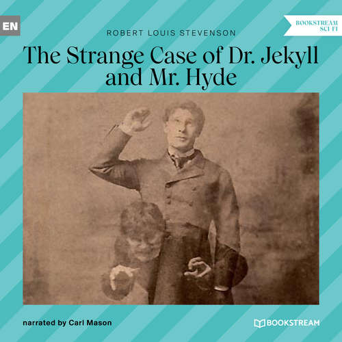 Audiobook The Strange Case of Dr. Jekyll and Mr. Hyde - Robert Louis Stevenson - Carl Mason