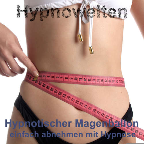 Hoerbuch Hypnotischer Magenballon - Hypnowelten - Michael Gorka