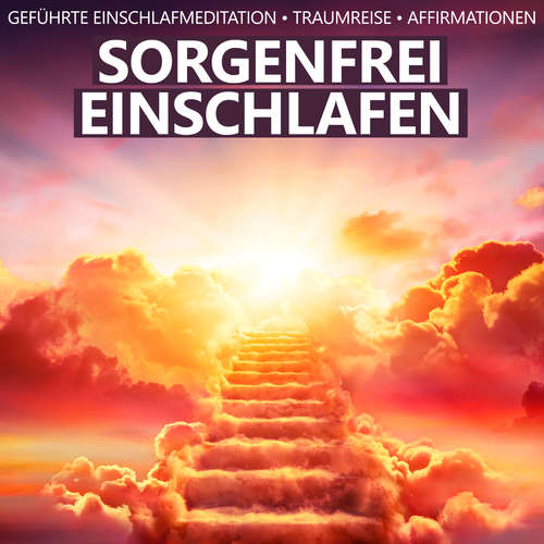 Hoerbuch Sorgenfrei einschlafen - Raphael Kempermann - Raphael Kempermann