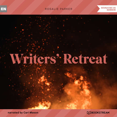Audiobook Writers' Retreat - Rosalie Parker - Carl Mason