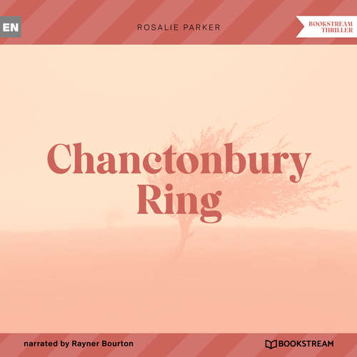 Audiobook Chanctonbury Ring - Rosalie Parker - Rayner Bourton