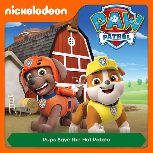 Audiobook Episode 41: Pups Save a Hot Potato -  - Alex D `Attoma