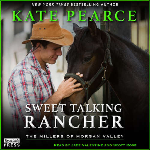 Audiobook Sweet Talking Rancher - The Millers of Morgan Valley, Book 5 - Kate Pearce - Jade Valentine