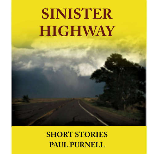 Audiobook Sinister Highway - Paul Purnell - Kellie Mitchell