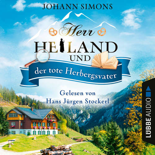 Hoerbuch Herr Heiland und der tote Herbergsvater - Herr Heiland, Folge 8 - Johann Simons - Hans Jürgen Stockerl