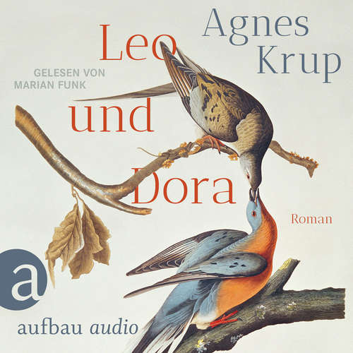 Hoerbuch Leo und Dora - Agnes Krup - Marian Funk