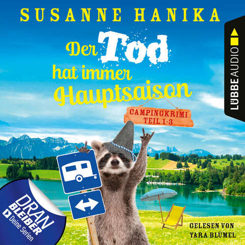 Hoerbuch Sofia und die Hirschgrund-Morde - Der Tod hat immer Hauptsaison, Sammelband 1: Teil 1-3 - Susanne Hanika - Yara Blümel