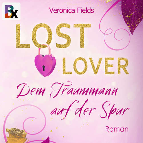 Hoerbuch LOST LOVER - Veronica Fields - Katharina Victorin