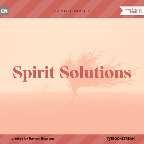 Audiobook Spirit Solutions - Rosalie Parker - Rayner Bourton