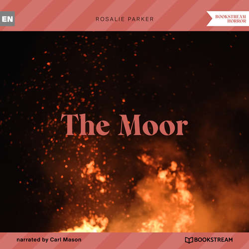 Audiobook The Moor - Rosalie Parker - Carl Mason