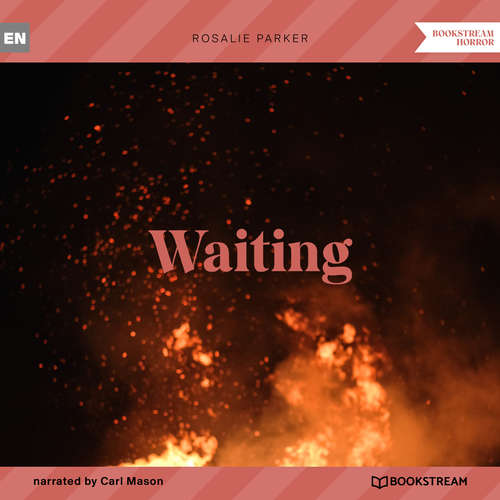 Audiobook Waiting - Rosalie Parker - Carl Mason