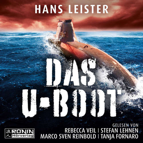Hoerbuch Das U-Boot - Hans Leister - Rebecca Veil