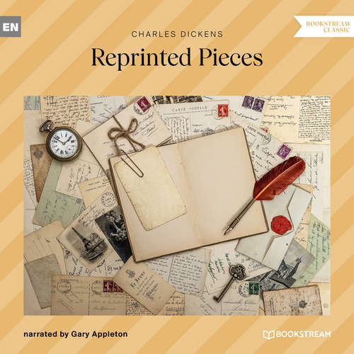 Audiobook Reprinted Pieces - Charles Dickens - Gary Appleton
