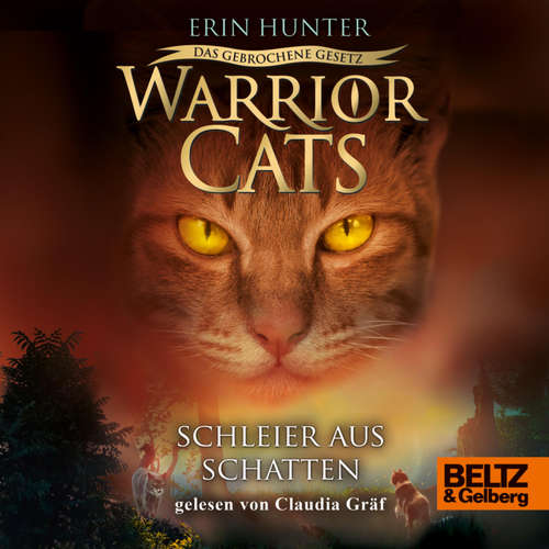 Hoerbuch Warrior Cats - Das gebrochene Gesetz. Schleier aus Schatten - Erin Hunter - Claudia Gräf