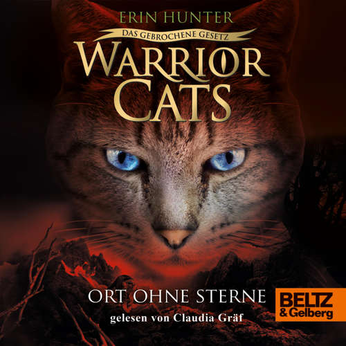 Hoerbuch Warrior Cats - Das gebrochene Gesetz. Ort ohne Sterne - Erin Hunter - Claudia Gräf