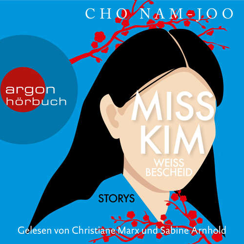 Hoerbuch Miss Kim weiß Bescheid - Cho Nam-joo - Christiane Marx