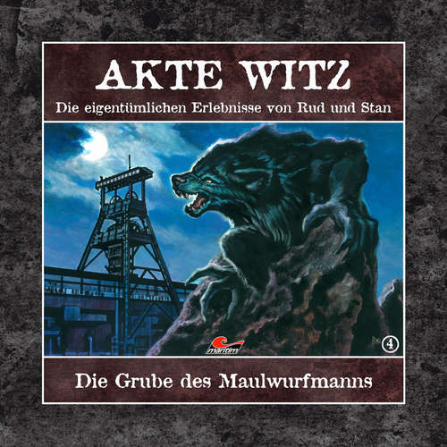 Hoerbuch Akte Witz, Folge 4: Die Grube des Maulwurfmanns - Rudolph Kremer - Torsten Sträter