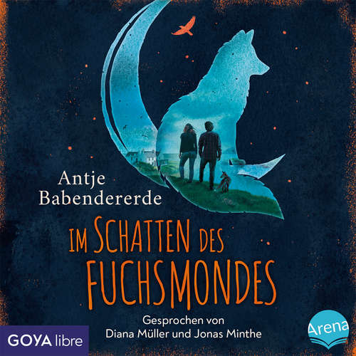 Hoerbuch Im Schatten des Fuchsmondes - Antje Babendererde - Diana Müller