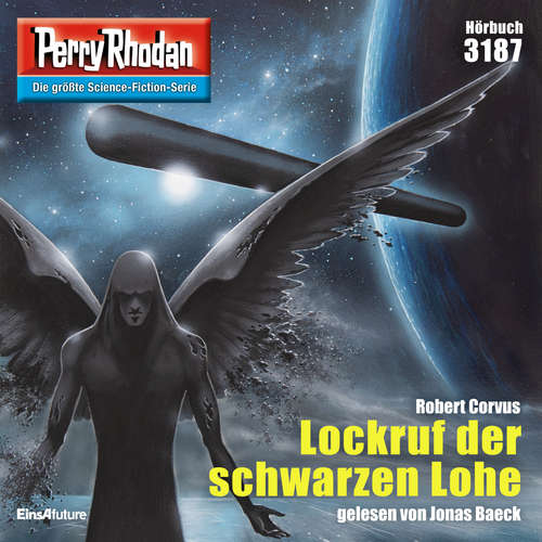 Hoerbuch Perry Rhodan 3187: Lockruf der schwarzen Lohe - Robert Corvus - Jonas Baeck