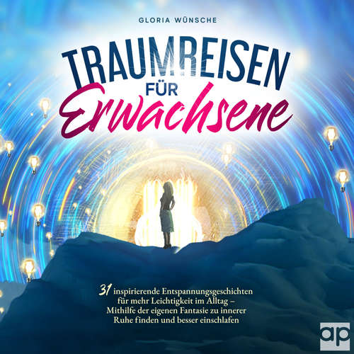Hoerbuch Traumreisen für Erwachsene - Gloria Wünsche - Ilona Lindenbauer