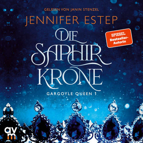 Hoerbuch Die Saphirkrone - Jennifer Estep - Janin Stenzel