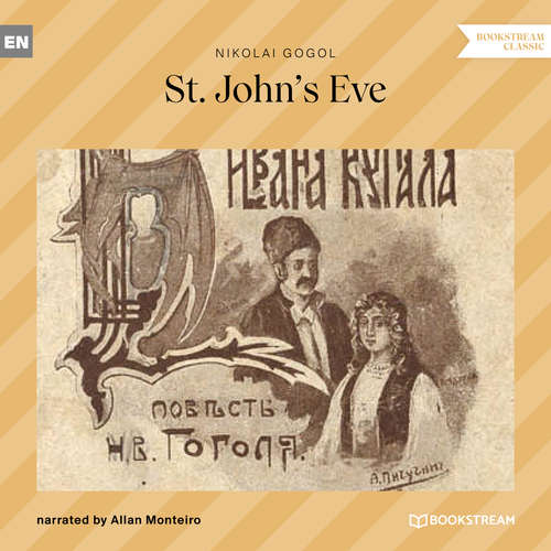 Audiobook St. John's Eve - Nikolai Gogol - Allan Monteiro