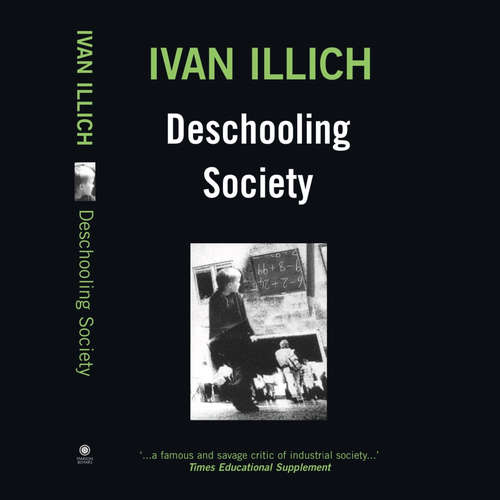 Audiobook Deschooling Society - Ivan Illich - Todd Robertson