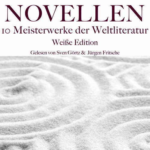 Hoerbuch Novellen: Zehn Meisterwerke der Weltliteratur - Edgar Allan Poe - Sven Görtz