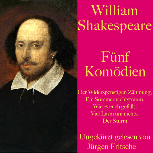 Hoerbuch William Shakespeare: Fünf Komödien - William Shakespeare - Jürgen Fritsche