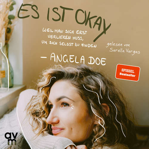 Hoerbuch Es ist okay - Angela Doe - Sarella Vargas