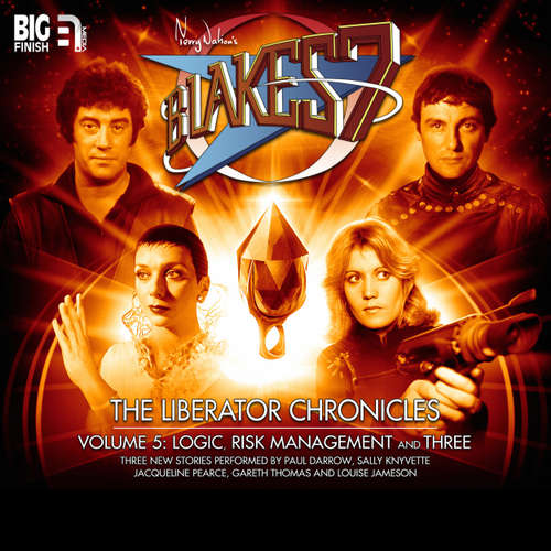 Audiobook Blake's 7, The Liberator Chronicles, Vol. 5 - Simon Guerrier - Paul Darrow Audiobook Blake's 7, The Liberator Chronicles, Vol. 5 - Simon Guerrier - Paul Darrow