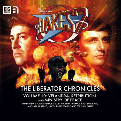 Audiobook Blake's 7, Volume 10: The Liberator Chronicles - Steve Lyons - Gareth Thomas Audiobook Blake's 7, Volume 10: The Liberator Chronicles - Steve Lyons - Gareth Thomas