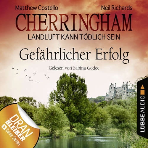 Hoerbuch Cherringham - Landluft kann tödlich sein, Folge 17: Gefährlicher Erfolg - Matthew Costello - Sabina Godec Hoerbuch Cherringham - Landluft kann tödlich sein, Folge 17: Gefährlicher Erfolg - Matthew Costello - Sabina Godec