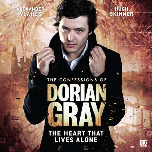 Audiobook The Confessions of Dorian Gray, Series 1, 4: The Heart That Lives Alone - Scott Handcock - Alexander Vlahos Audiobook The Confessions of Dorian Gray, Series 1, 4: The Heart That Lives Alone - Scott Handcock - Alexander Vlahos