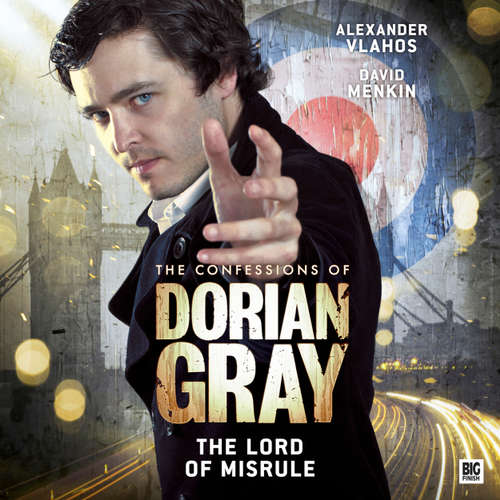 Audiobook The Confessions of Dorian Gray, Series 2, 2: The Lord of Misrule - Simon Barnard - Alexander Vlahos Audiobook The Confessions of Dorian Gray, Series 2, 2: The Lord of Misrule - Simon Barnard - Alexander Vlahos